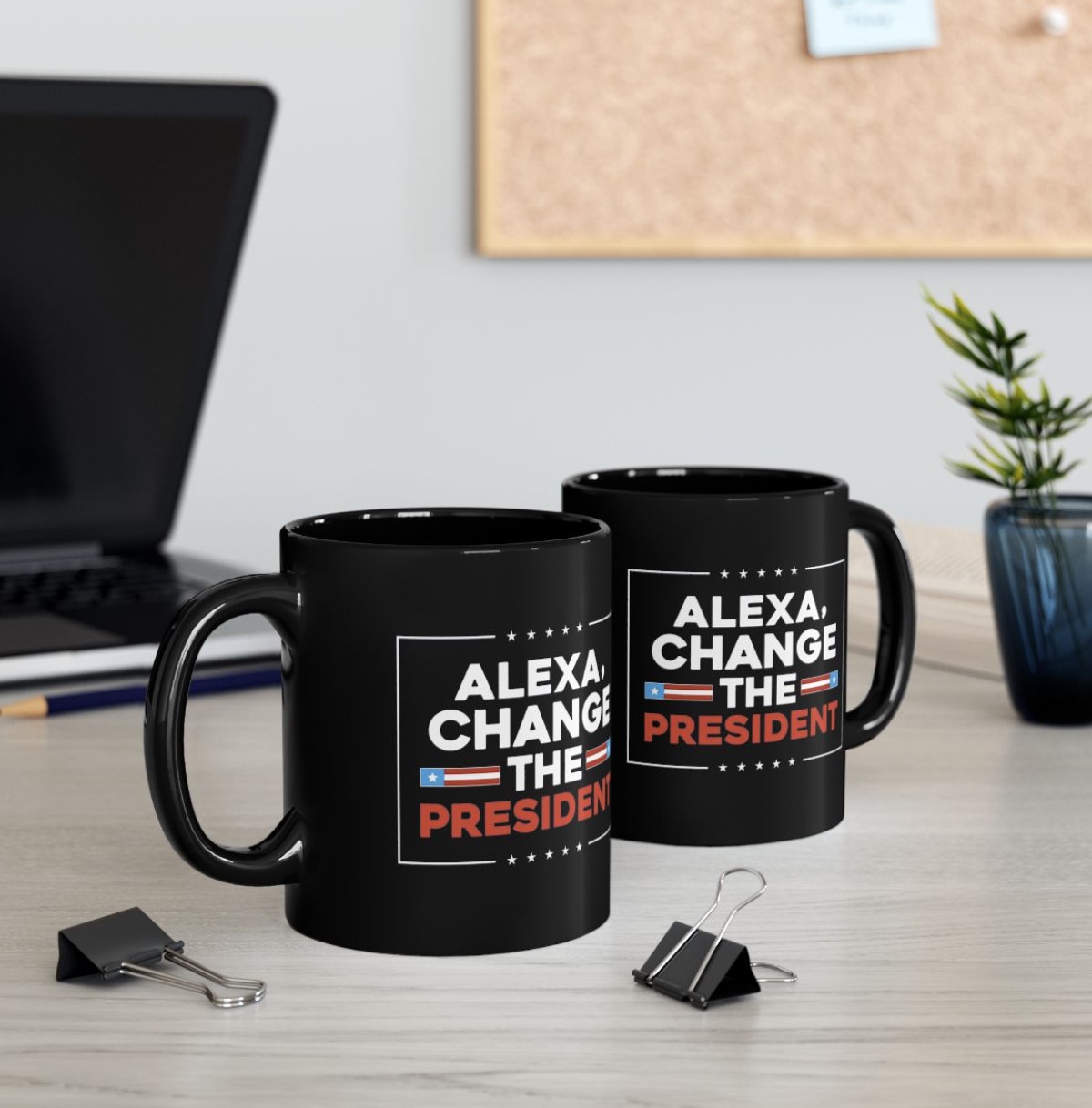 Alexa Change the President Mug
