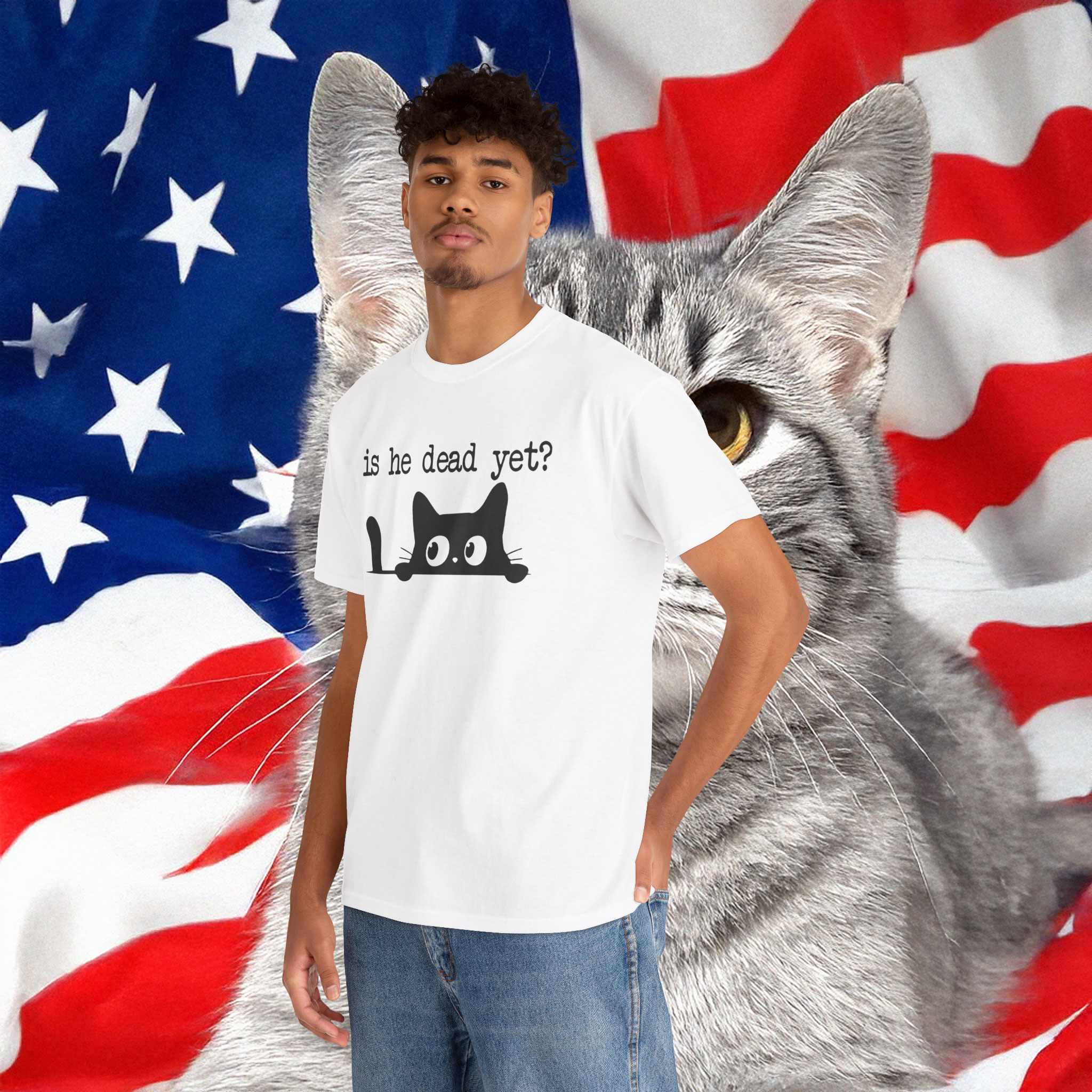 Cat Is He Dead Yet Shirt Anti Trump