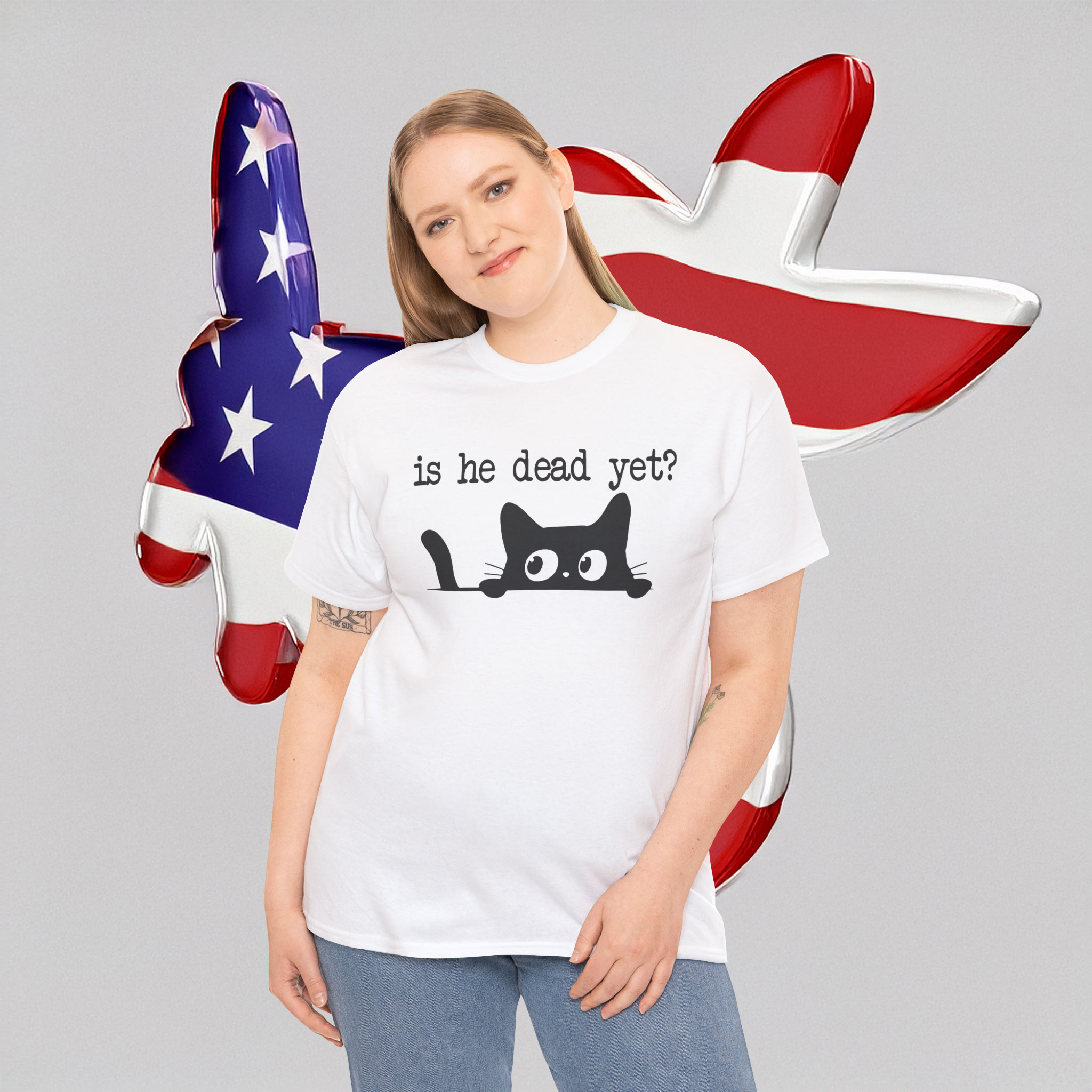 Cat Is He Dead Yet Shirt Anti Trump