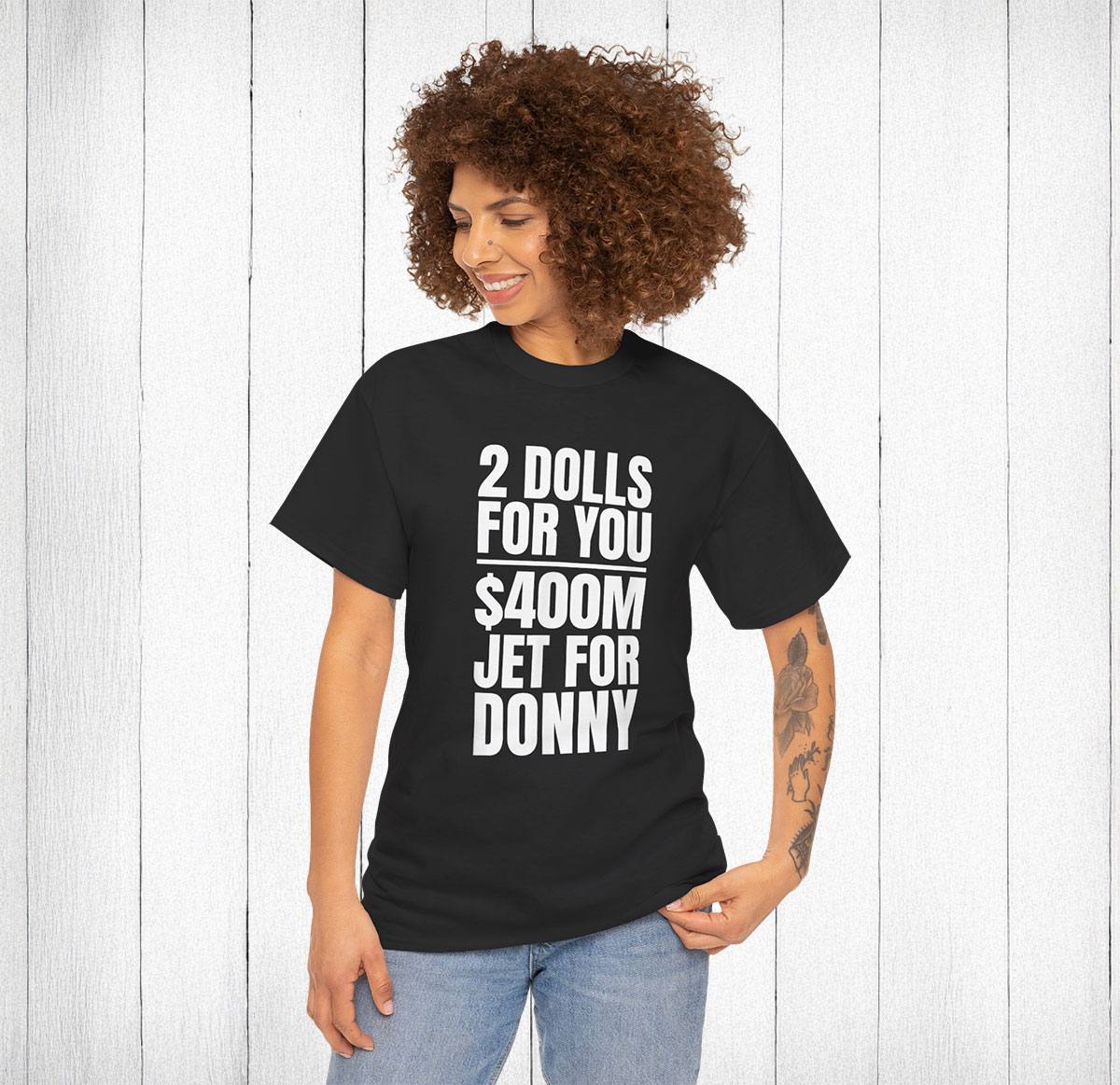 Donny 2 Dolls For You $400 Million Jet For Donny Qatar Shirt