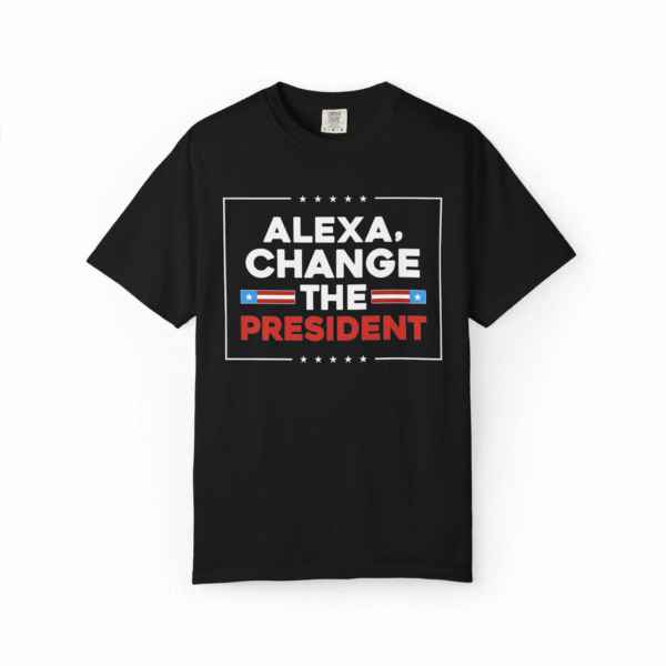 Alexa Change the President T-Shirt Womens