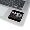 Hands Off Anti Trump Stickers