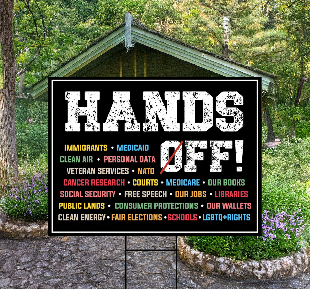 Hands Off Anti Trump Yard Sign
