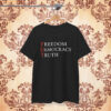 FDT Freedom Democracy Truth Shirt Anti Trump