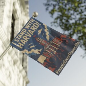 I Stand With Harvard Protest Rights Flag