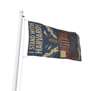 I Stand With Harvard Protest Rights Flag