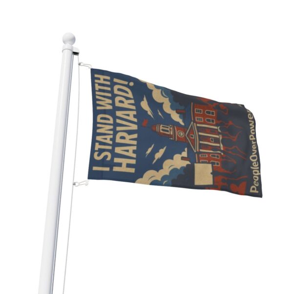 I Stand With Harvard Protest Rights Flag