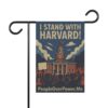 I Stand With Harvard Protest Rights Garden Banner