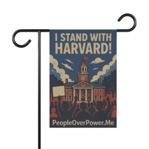 I Stand With Harvard Protest Rights Garden Banner