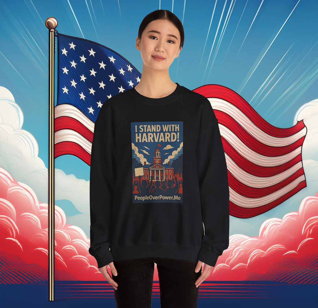 I Stand With Harvard Protest Rights Sweatshirt