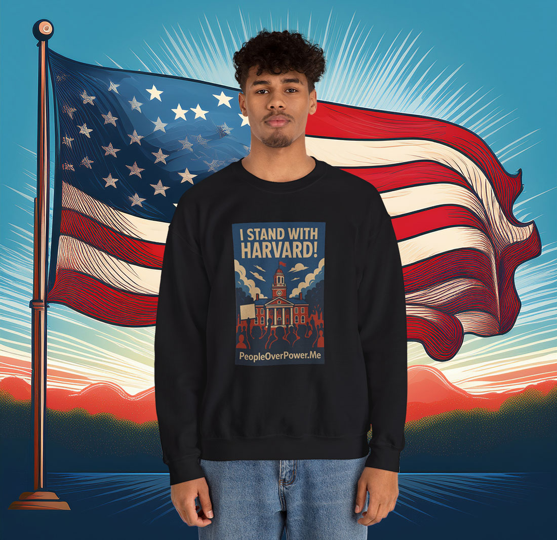 I Stand With Harvard Protest Rights Sweatshirt