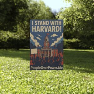 I Stand With Harvard Protest Rights Yard Sign