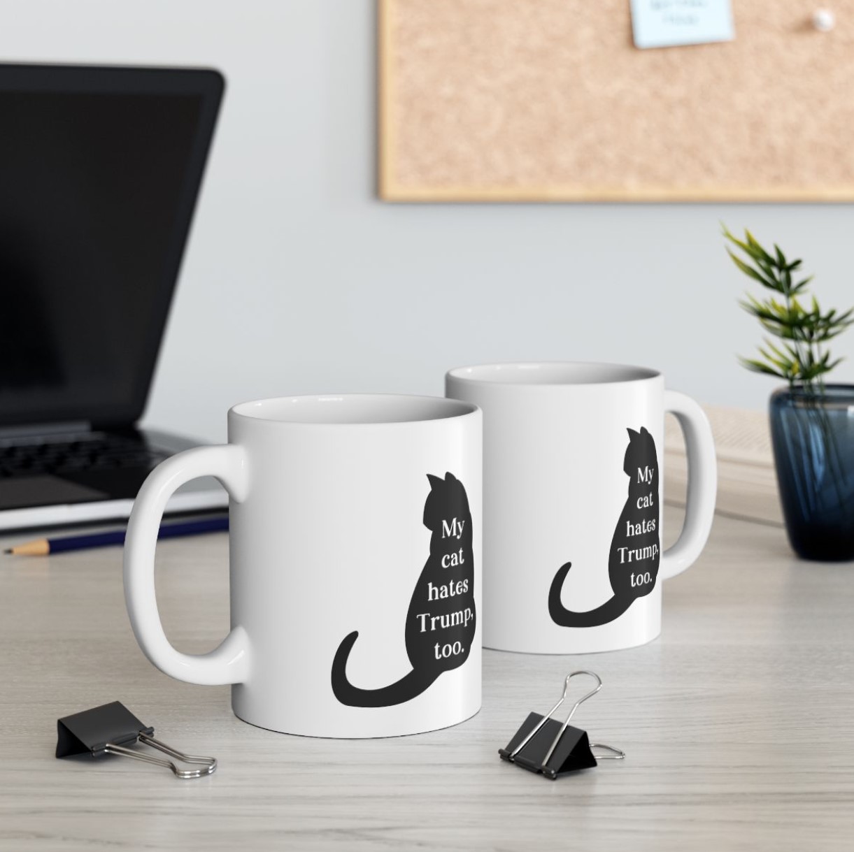 My Cats Hate Trump Too Anti Trump Mug