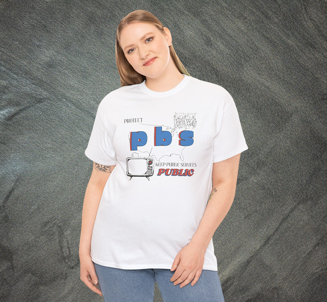 Protect PBS Liberal Group Shirt
