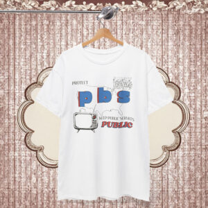 Protect PBS Liberal Group Shirt