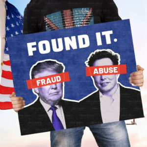 Protest Sign Elon Musk Resist Donald Trump Democrat Oligarch Billionaire Idiocracy Waste Fraud