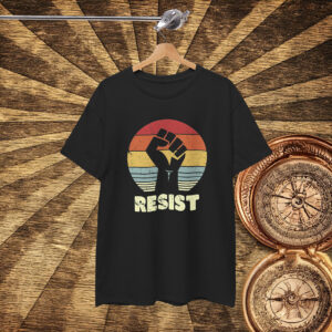 Resist Protest Anti Trump Shirt