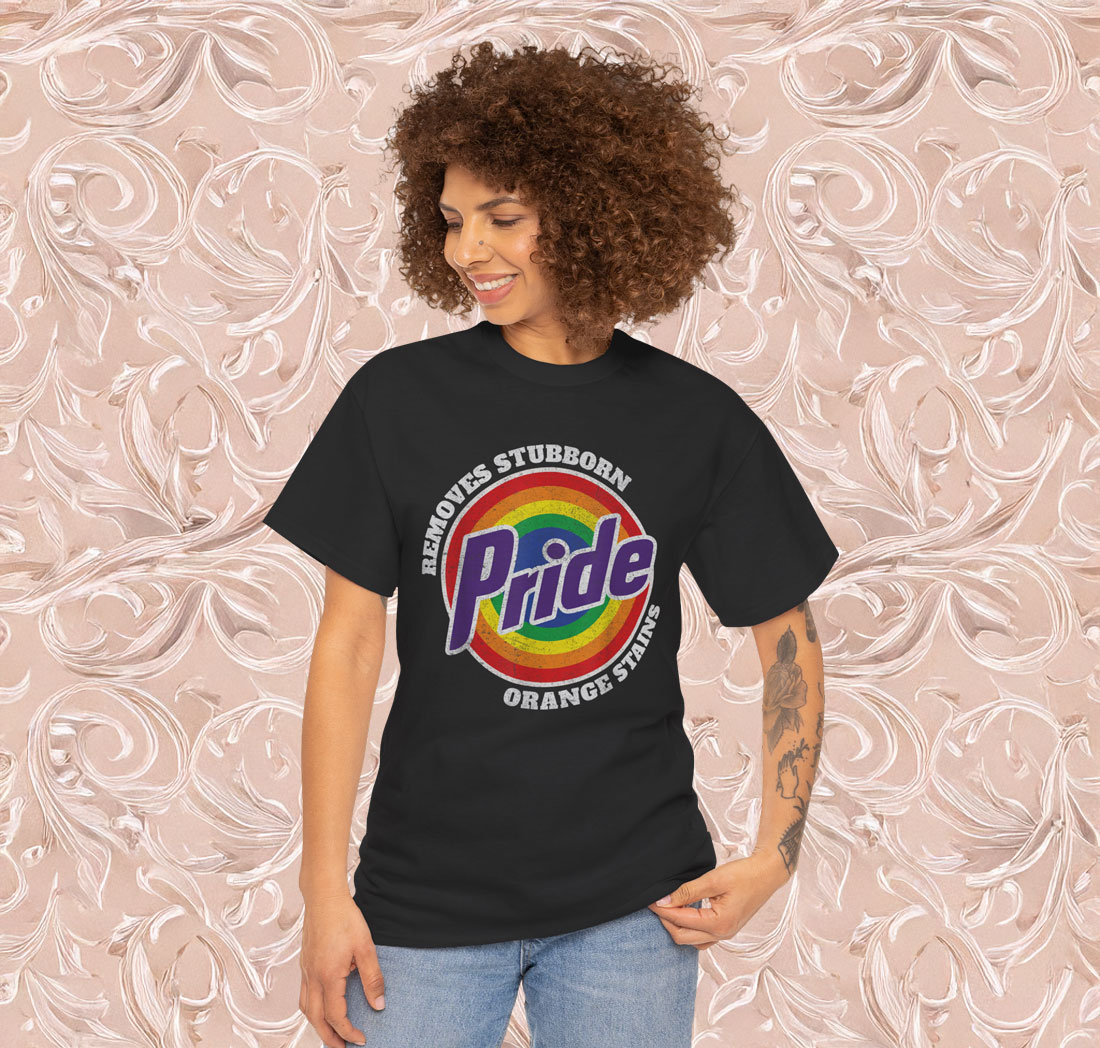 Resist Trump Remove Stubborn Orange Stains Pride Month LGBTQ Shirt