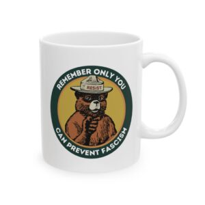 Smokey the Bear Alt National Park Anti Trump Mug