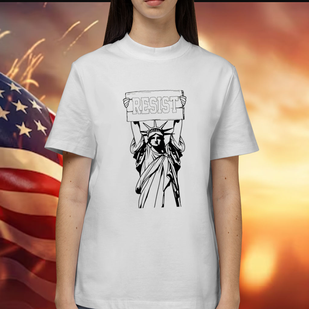 Statue of Liberty Protest Resist Shirt Anti Trump
