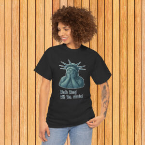 Statue of Liberty What’s Wrong With You America Shirt Anti Trump