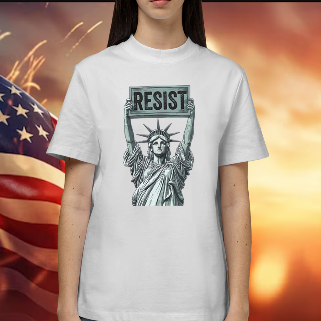 Statue of Liberty holding Resist Anti Trump Shirt