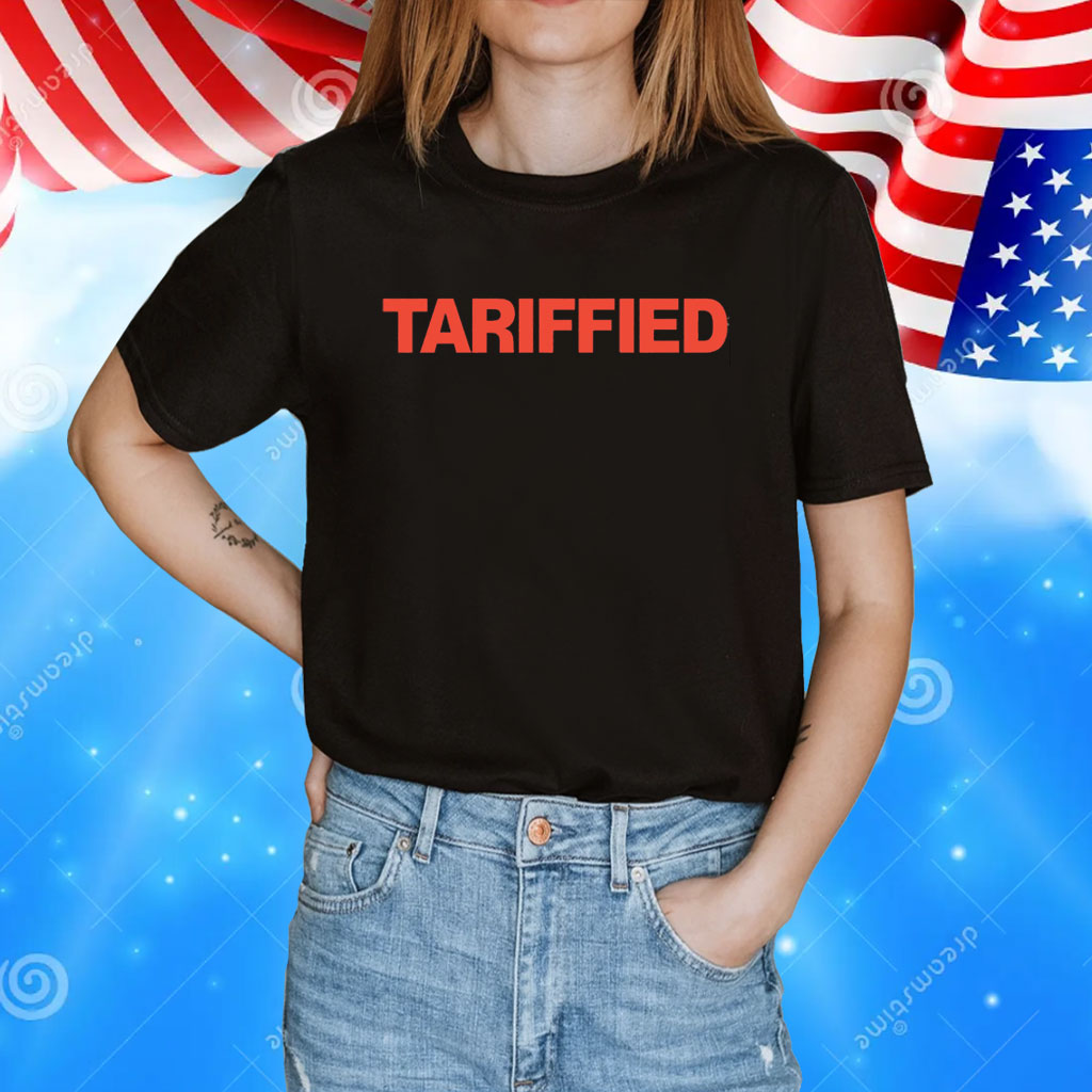 Tariffied anti-Trump Shirt