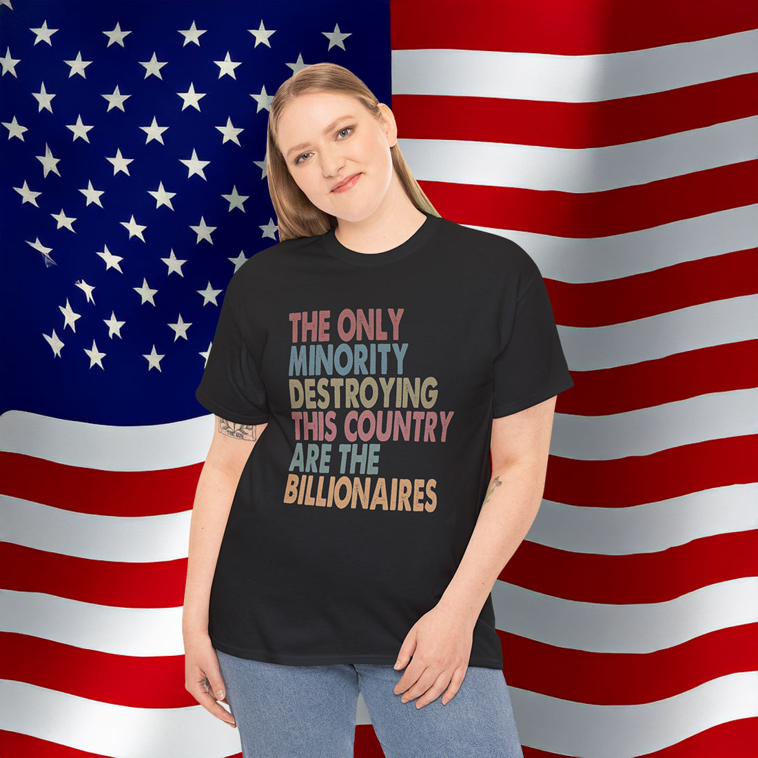 The Only Minority Destroying This Country Are Billionaires Shirt Anti Trump