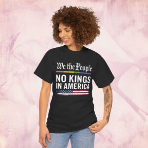 We The People No Kings in America Shirt