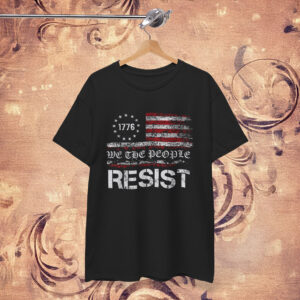 We The People Shirt Resist Trump