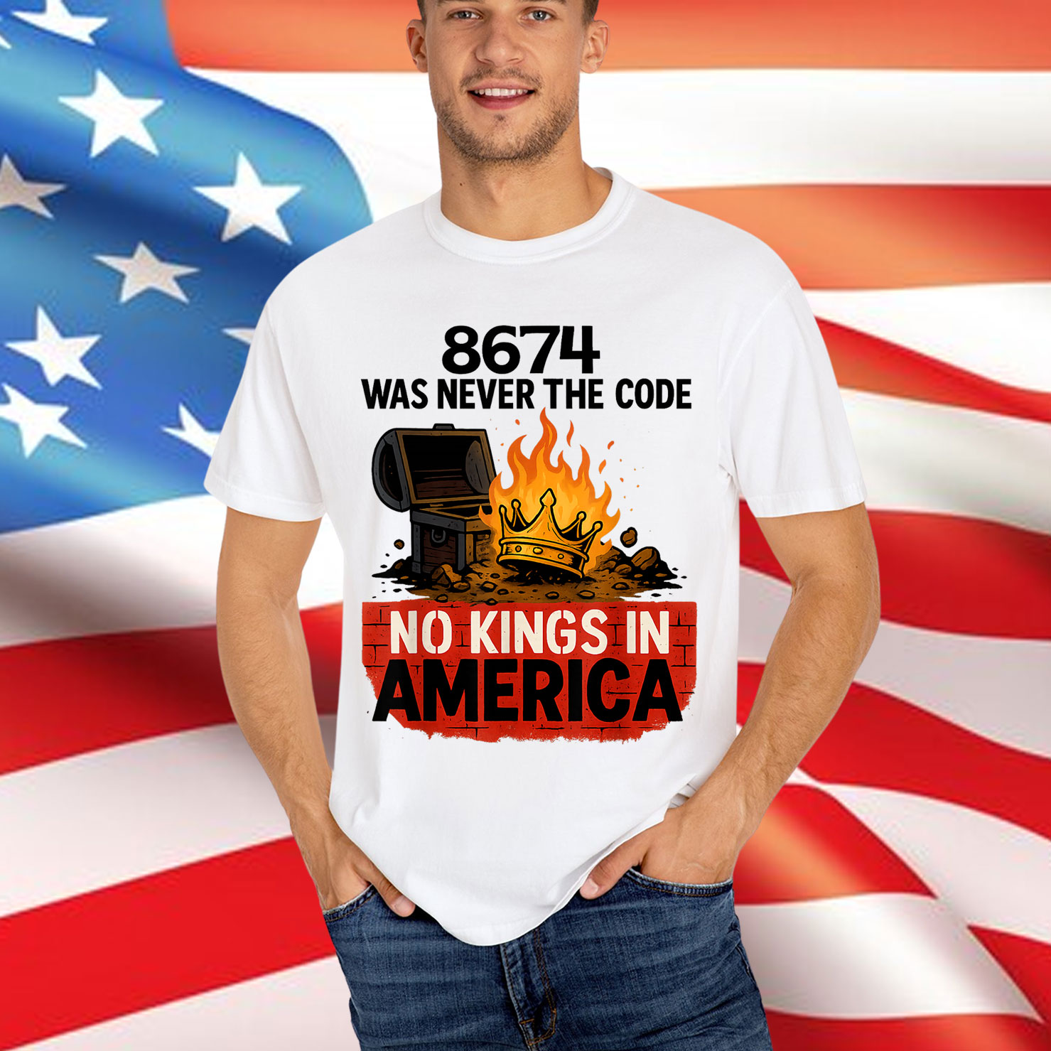 8674 WAS NEVER THE CODE NO KINGS IN AMERICA T-Shirt