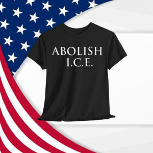 Abolish I.C.E. Political Shirt