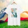 Abolish ICE Justice For All T-Shirt