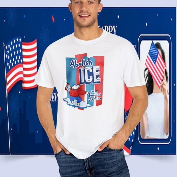 Abolish ICE Keep Families Together T-Shirt