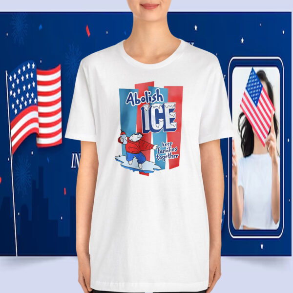 Abolish ICE Keep Families Together T-Shirt