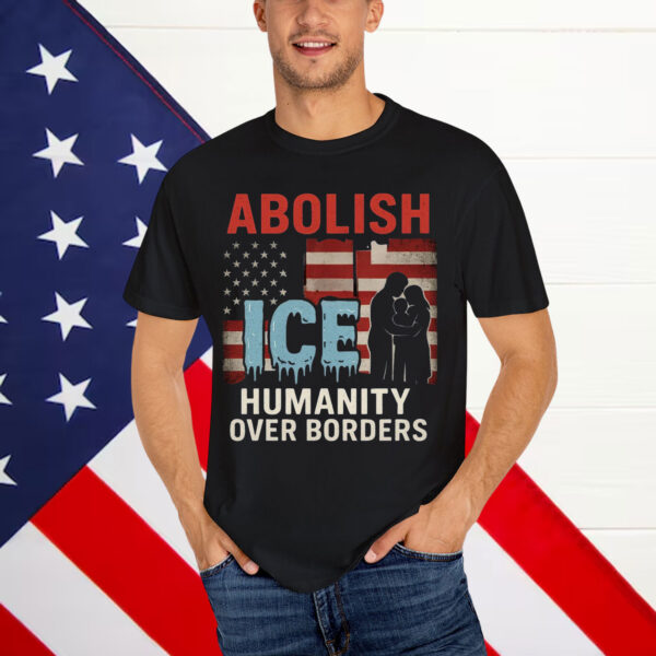 Abolish ICE No Human Is Illegal Shirt