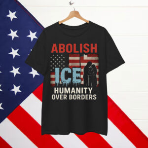 Abolish ICE No Human Is Illegal Shirt