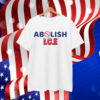 Abolish ICE Shirt