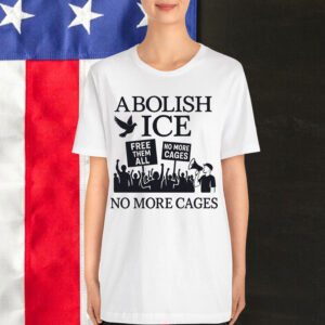 Abolish Anti Trump Protest ICE Shirt