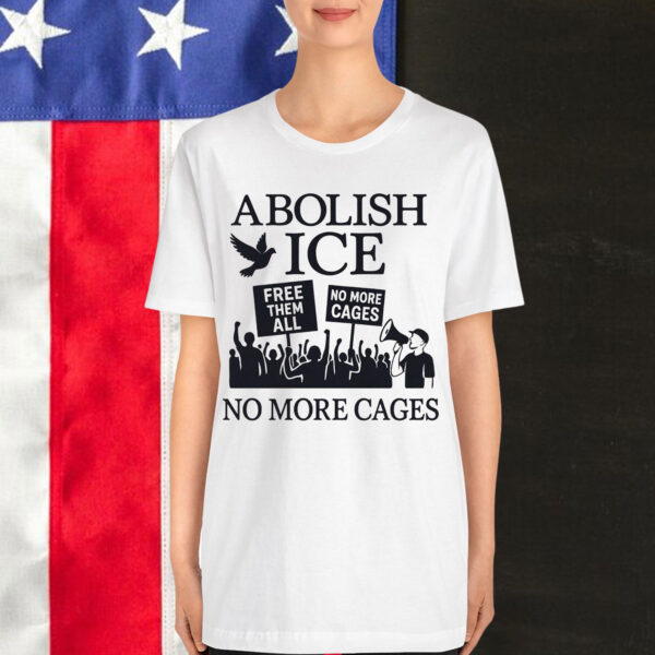 Abolish Anti Trump Protest ICE Shirt