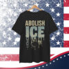 Abolish ICE Shirt