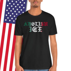 Abolish ICE Shirt