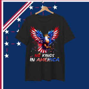 No Kings In America Since 1776 T-Shirt