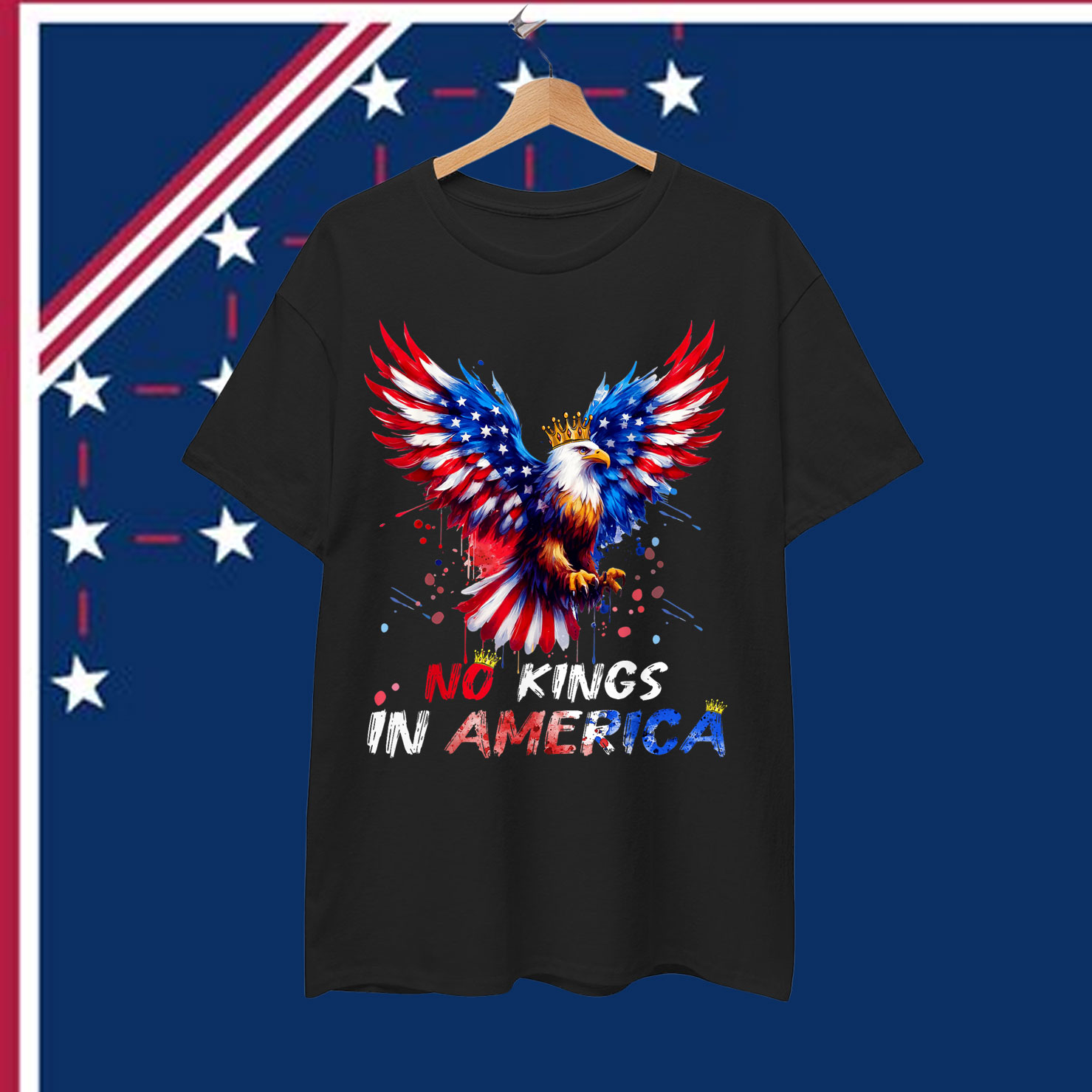 No Kings In America Since 1776 T-Shirt