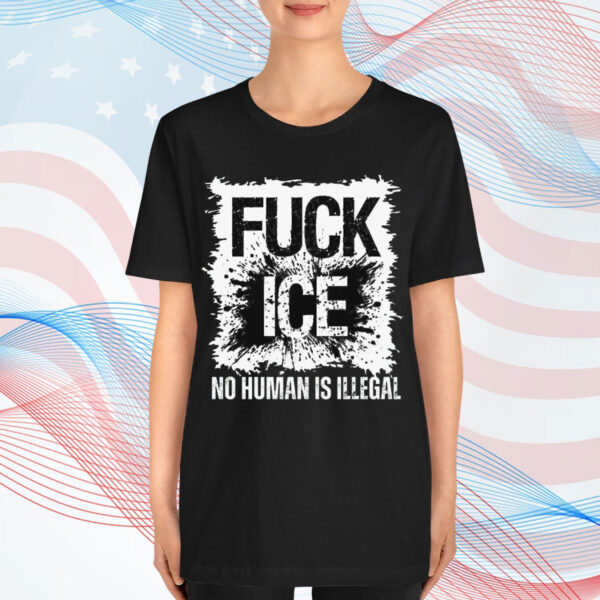 Anti ICE Fuck ICE Protest Shirt