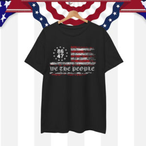 Anti Trump 8647 86 47 US Flag We The People T-Shirt