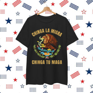 Anti Trump Chinga La Migra Shirt