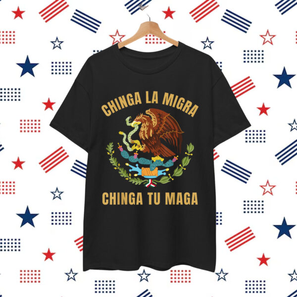 Anti Trump Chinga La Migra Shirt