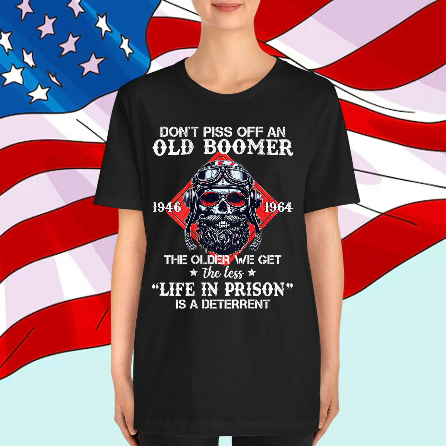 Boomer Generation Don't Piss Off An Old Boomer T-Shirt