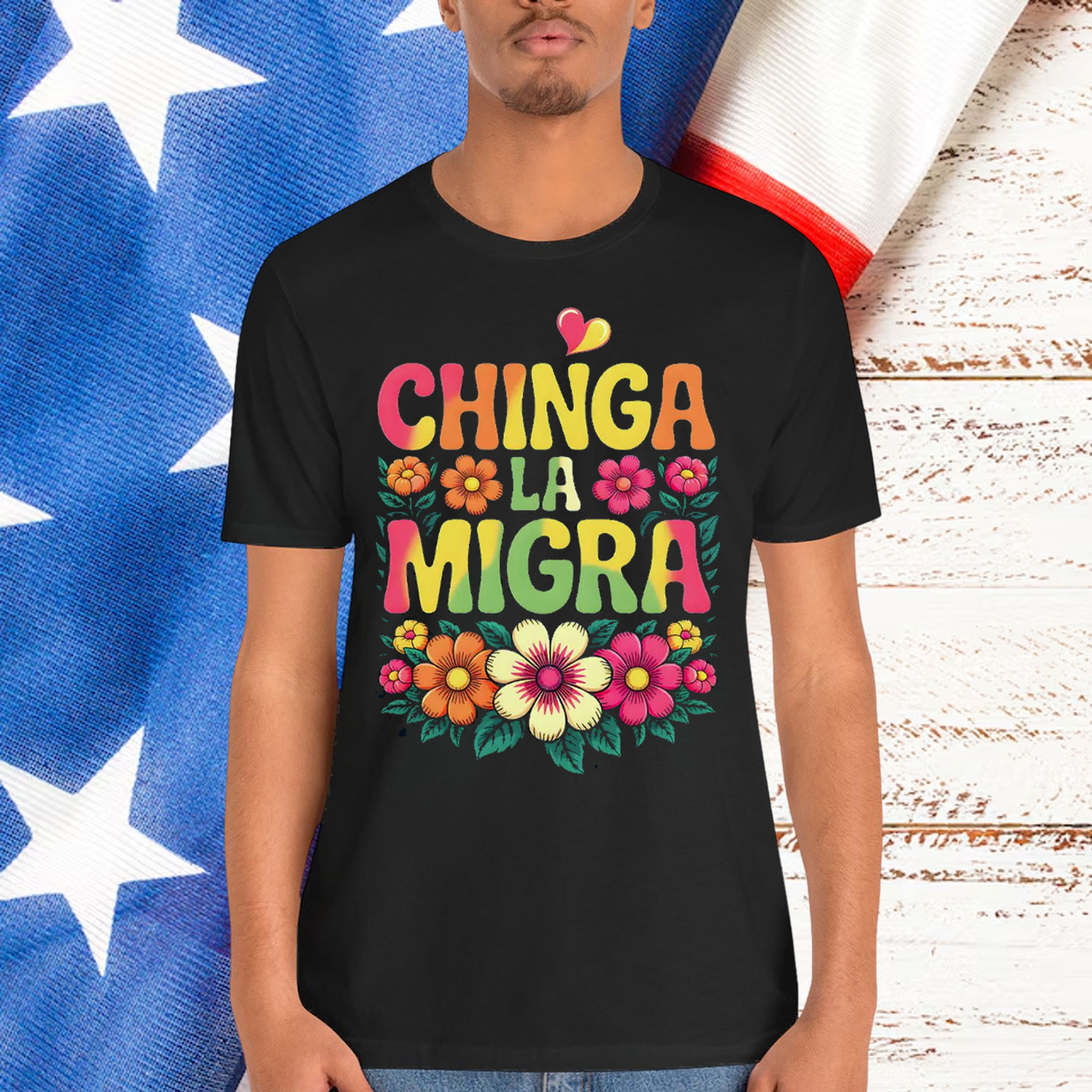 Chinga La Migra Digital Design Shirt